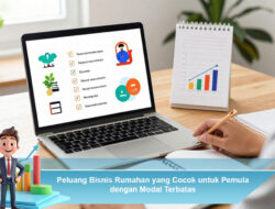 Peluang Bisnis Rumahan yang Cocok untuk Pemula dengan Modal Terbatas