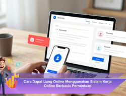 Cara Dapat Uang Online Menggunakan Sistem Kerja Online Berbasis Permintaan