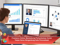 Freelance Online Mendukung Pertumbuhan Karier Tanpa Harus Bergantung Satu Perusahaan