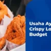 Bisnis Rumahan Berbasis Jualan Ayam Crispy Rumahan dengan Saus Racikan Spesial